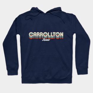 Retro CarrollTon Texas Hoodie